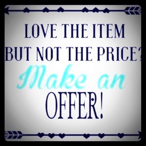 I will negotiate with my prices or make an offer